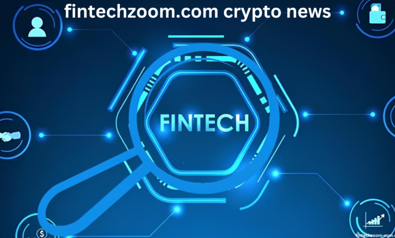 fintechzoom.com crypto news