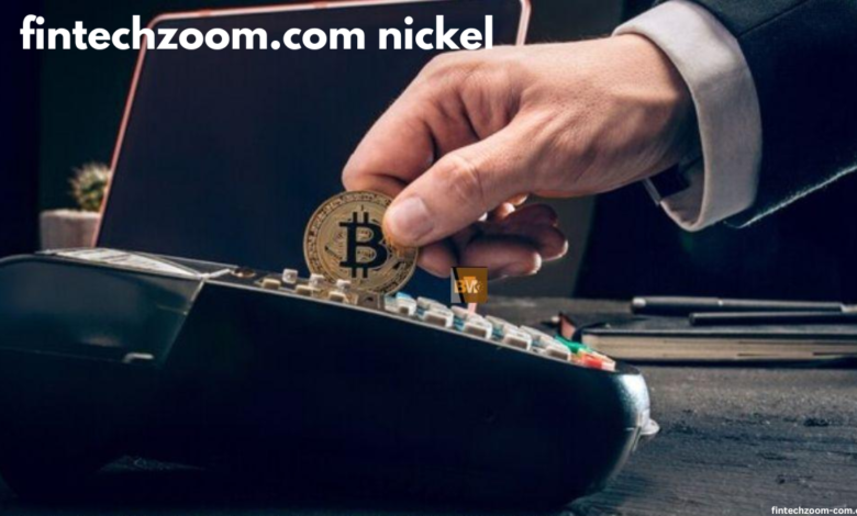 fintechzoom.com nickel