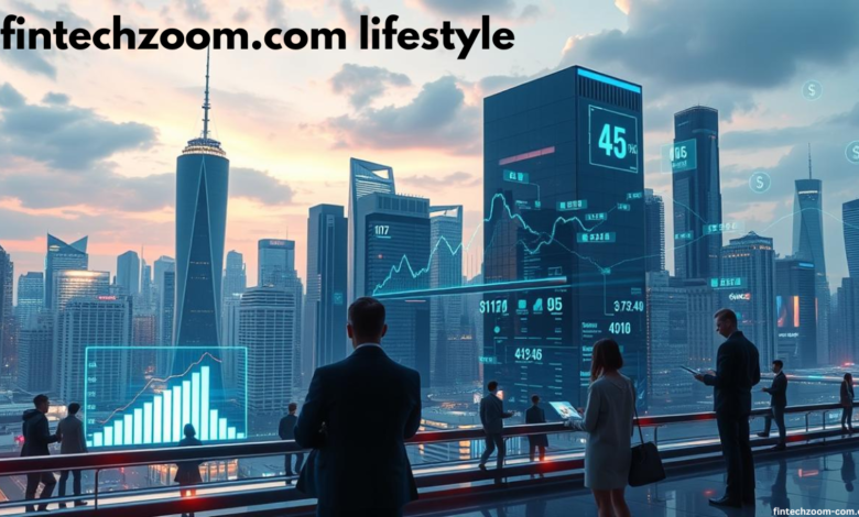 fintechzoom.com lifestyle