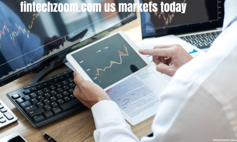 fintechzoom.com us markets today