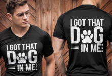 I Got That Dog In Me Shirt